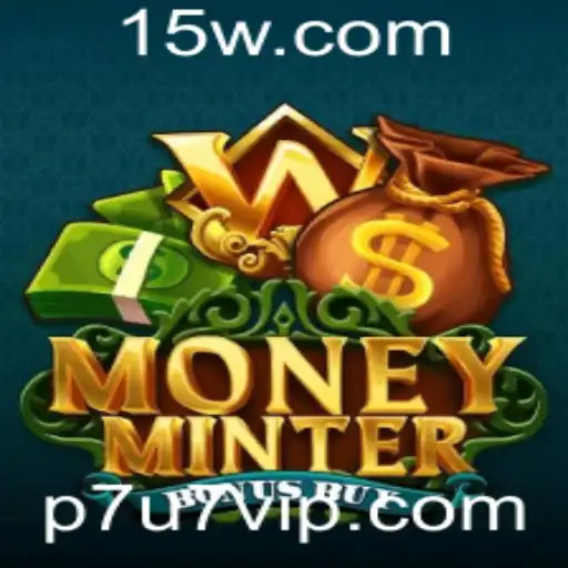 Descubra MoneyMinterBonusBuy: O Jogo Que Está Conquistando Todos