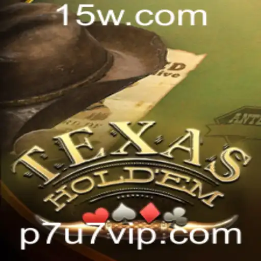 Descubra o Mundo Fascinante do Texas Hold'em Poker