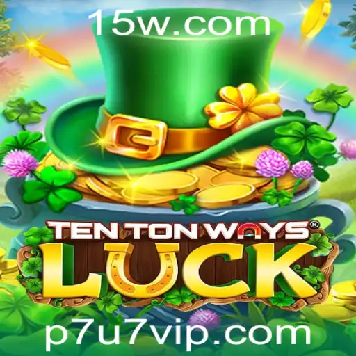 Explorando TenTonWaysLuck: Um Jogo de Estratégia e Sorte